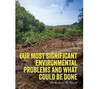Rodney W Bovey Our Most Significant Environmental Problems an (Copertina rigida)