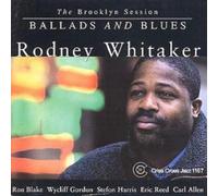 Rodney Whitaker Quintet Ballads And Blues: THE BROOKLYN SESSION (CD) Album