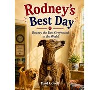 Rodney's Best Day: Book Nine in the Series