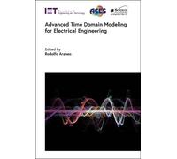 Rodolfo Araneo Advanced Time Domain Modeling for Electrical E (Copertina rigida)
