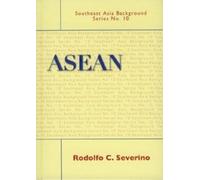 Rodolfo C. Severino ASEAN (Copertina rigida) Southeast Asia Background Series
