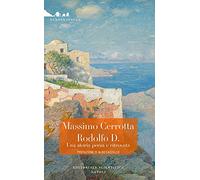 Rodolfo D. Una Storia Persa E Ritrovata