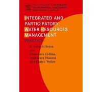 Rodolfo Soncini-Sessa Franc Integrated and Participatory Wate (Copertina rigida)