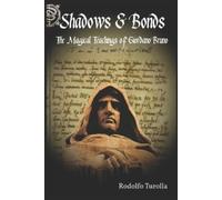 Rodolfo Turolla Shadows & Bonds (Tascabile)