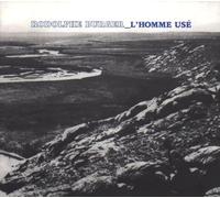 Rodolphe Burger - L'HOMME USE