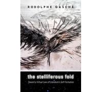 Rodolphe Gasché The Stelliferous Fold (Copertina rigida)