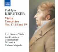 Rodolphe Kreutzer Rodolphe Kreutzer: Violin Concertos Nos. 17, 18 and 19 (CD)