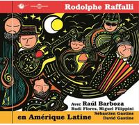 Rodolphe Raffalli En Amérique Latine (CD) Album