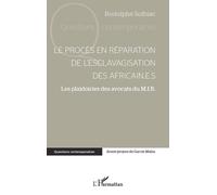 Rodolphe Solbia Le procès en réparation de l'esclavagisation des afr (Tascabile)
