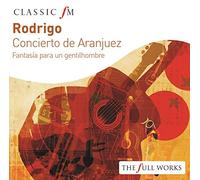 Rodrigo/ Bonell, Carlos/ Montreal Symphony Orch - Rodrigo: Concierto De Aranjuez