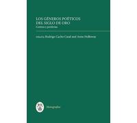 Rodrigo Cacho Los géneros poéticos del Siglo de Oro (Copertina rigida)