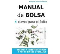 Rodrigo De Domingo Carbonel Manual de Bolsa - 4 claves para el exit (Tascabile)