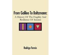 Rodrigo Fernós From Galileo To Boltzmann (Tascabile)