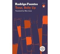 Rodrigo Fuentes Trout Belly Up (Tascabile)