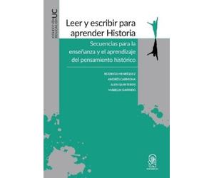 Rodrigo Henríquez Leer y escribir para aprender Historia (Tascabile)