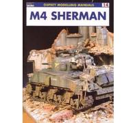 Rodrigo Hernandez Cabos M4 Sherman (Tascabile) Modelling Manuals