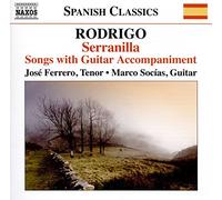 Joaquín Rodrigo Rodrigo: Serranilla, Songs With Guitar Accompaniment (CD) Album