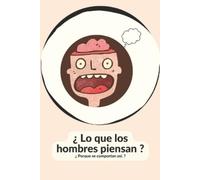 Rodrigo L Taborda ¿ Lo que los hombres piensan ? (Tascabile)