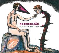 Rodrigo Leão - O Rapaz Da Montanha