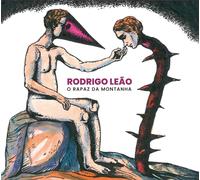 Rodrigo Leao O Rapaz Da Montanha (CD) Album