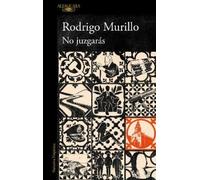 Rodrigo Murillo No juzgarás / You Shall Not Judge (Tascabile)