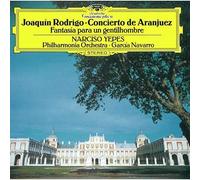 Rodrigo/ Yepes, Narciso - Rodrigo: Concierto De Aranjuez