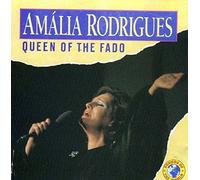 Rodrigues, Amalia - Queen Of Fado