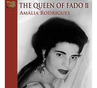 Rodrigues Amalia - The Queen Of Fado Ii