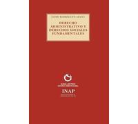 Rodriguez-Arana Derecho Administrativo y derechos sociales fundamen (Tascabile)