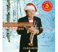 Rodriguez, Bobby - Happiest Time of The Year
