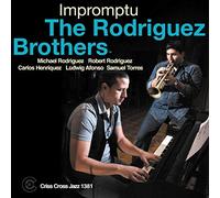 The Rodriguez Brothers Impromptu (CD) Album