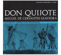 Rodriguez Jorge Juan - Don Quijote De la Mancha: Miguel de Cervantes