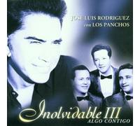 Rodriguez,Jose Luis - Inolvidable 3/Algo Contigo