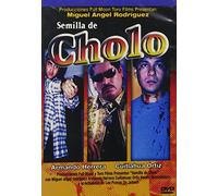 Rodriguez/Miguel Angel - Semilla de Cholo