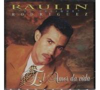 Rodriguez, Raulin - El Amor De Mi Vida