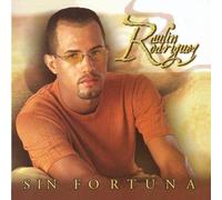 Rodriguez, Raulin - Sin Fortuna