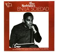 Rodriguez, Tito - en La Soledad