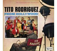 Rodriguez, Tito - From Hollywood