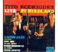 Rodriguez,Tito - Live at Birdland Latin Jazz