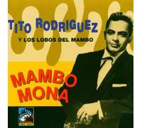 Rodriguez,Tito - Mambo Mona