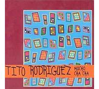 Rodriguez,Tito - Mucho Cha [Import]