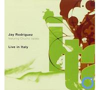 Rodriguez/Valdes - Live In Italy