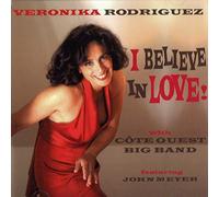 Rodriguez, Veronika - I Believe In Love!