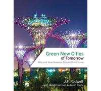 Rodwell Green Cities of Tomorrow (Tascabile)