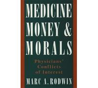 Rodwin Medicine, Money, and Morals (Tascabile)