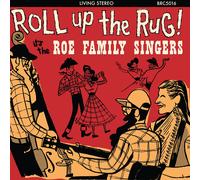 Roe Family Singers Roll Up The Rug (CD)