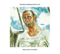Roedelius Selbstportrait Volume 3 / Reise Durch Arcadien (Vinyl LP)