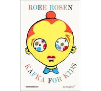 Roee Rosen Kafka for Kids (Tascabile)