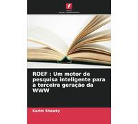 ROEF : Um motor de pesquisa inteligente para a terceira geração da WWW