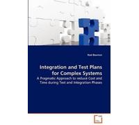 Roel Boumen Integration and Test Plans for Complex Systems (Tascabile)